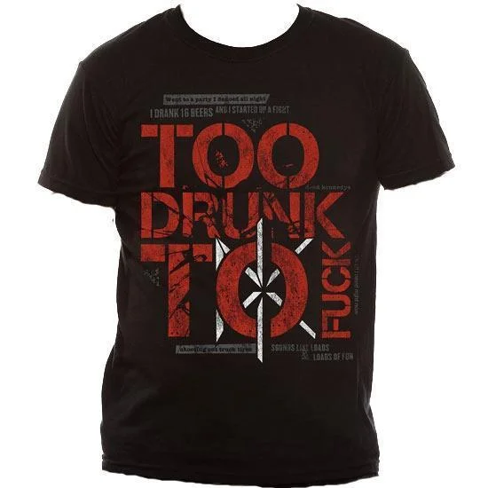 T-Shirt - Dead Kennedys - Too Drunk To Fuck