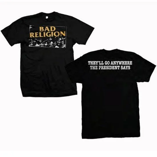 T-Shirt - Bad Religion - President Says