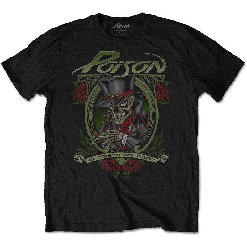 T-Shirt - Poison - In Poison We Trust